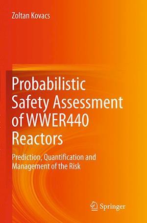 Probabilistic Safety Assessment of WWER440 Reactors