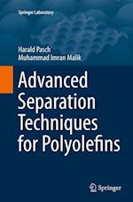 Advanced Separation Techniques for Polyolefins