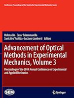 Advancement of Optical Methods in Experimental Mechanics, Volume 3