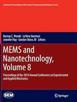 MEMS and Nanotechnology, Volume 8