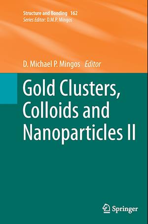 Gold Clusters, Colloids and Nanoparticles II