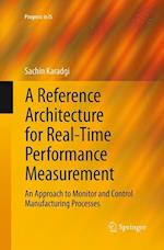 A Reference Architecture for Real-Time Performance Measurement