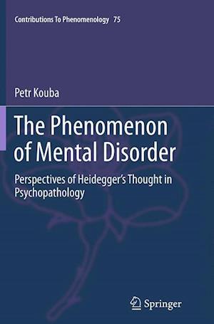 The Phenomenon of Mental Disorder