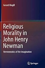 Religious Morality in John Henry Newman