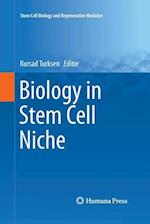 Biology in Stem Cell Niche