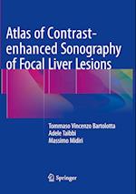 Atlas of Contrast-enhanced Sonography of Focal Liver Lesions
