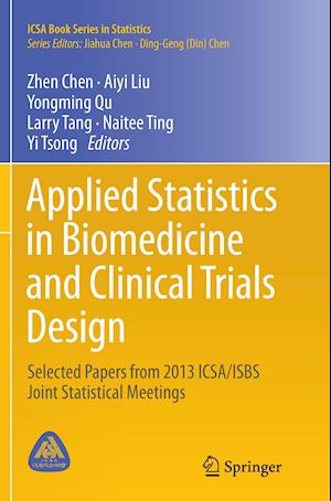 Applied Statistics in Biomedicine and Clinical Trials Design