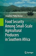 Food Security Among Small-Scale Agricultural Producers in Southern Africa
