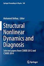 Structural Nonlinear Dynamics and Diagnosis