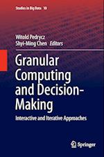 Granular Computing and Decision-Making