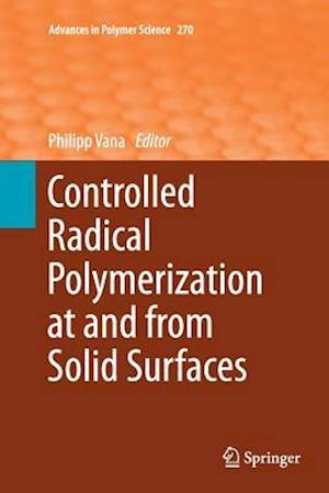 Controlled Radical Polymerization at and from Solid Surfaces