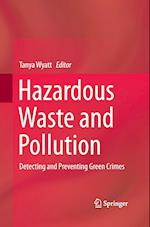 Hazardous Waste and Pollution