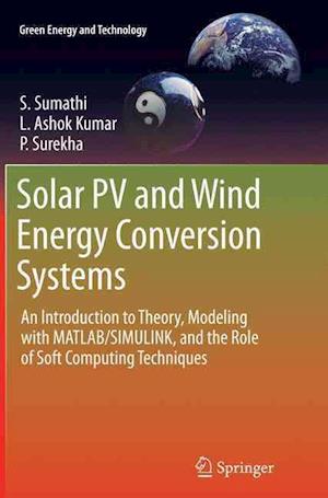 Solar PV and Wind Energy Conversion Systems