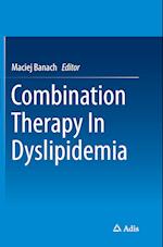 Combination Therapy In Dyslipidemia