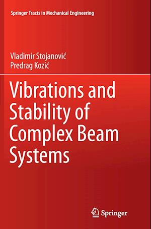 Vibrations and Stability of Complex Beam Systems