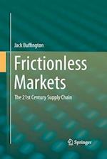 Frictionless Markets