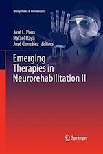 Emerging Therapies in Neurorehabilitation II