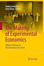 The Making of Experimental Economics
