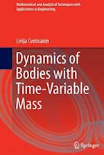 Dynamics of Bodies with Time-Variable Mass