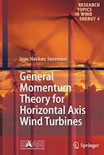General Momentum Theory for Horizontal Axis Wind Turbines