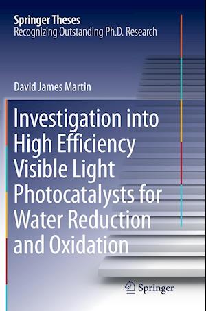 Investigation into High Efficiency Visible Light Photocatalysts for Water Reduction and Oxidation