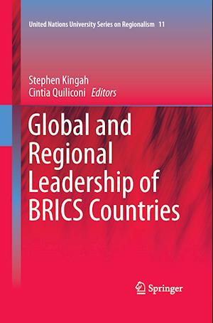 Global and Regional Leadership of BRICS Countries