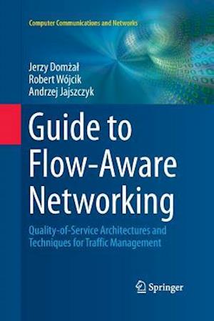 Guide to Flow-Aware Networking