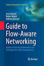 Guide to Flow-Aware Networking