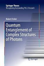 Quantum Entanglement of Complex Structures of Photons