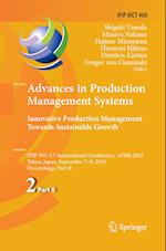 Advances in Production Management Systems: Innovative Production Management Towards Sustainable Growth