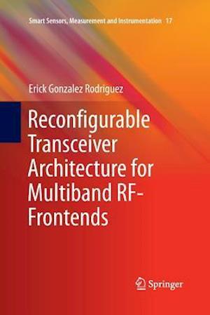 Reconfigurable Transceiver Architecture for Multiband RF-Frontends