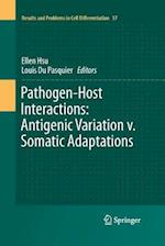 Pathogen-Host Interactions: Antigenic Variation v. Somatic Adaptations