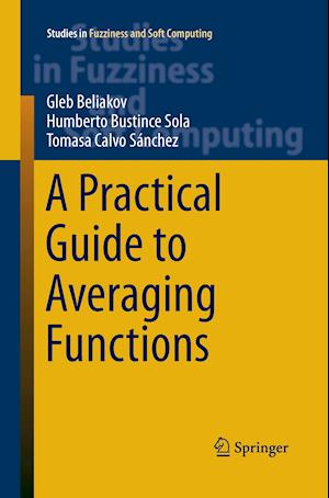 A Practical Guide to Averaging Functions