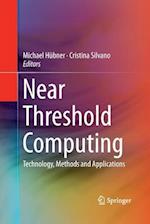 Near Threshold Computing