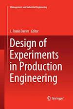 Design of Experiments in Production Engineering