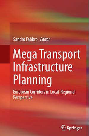 Mega Transport Infrastructure Planning