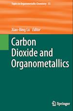 Carbon Dioxide and Organometallics