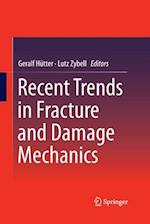 Recent Trends in Fracture and Damage Mechanics