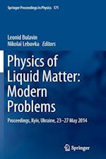 Physics of Liquid Matter: Modern Problems