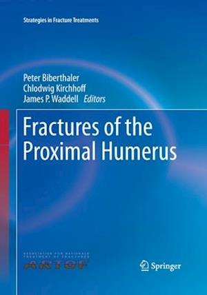 Fractures of the Proximal Humerus