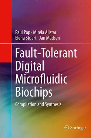 Fault-Tolerant Digital Microfluidic Biochips