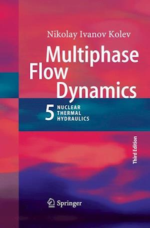 Multiphase Flow Dynamics 5