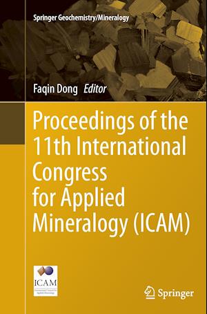 Proceedings of the 11th International Congress for Applied Mineralogy (ICAM)