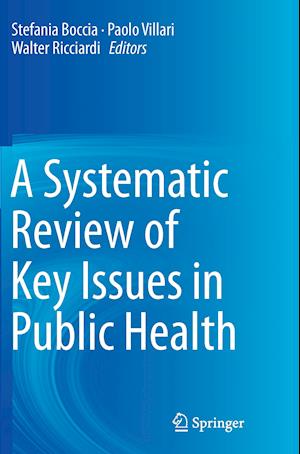 A Systematic Review of Key Issues in Public Health