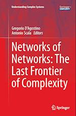 Networks of Networks: The Last Frontier of Complexity