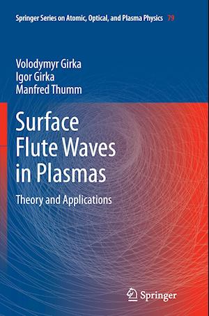 Surface Flute Waves in Plasmas