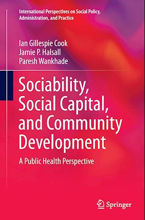 Sociability, Social Capital, and Community Development