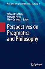 Perspectives on Pragmatics and Philosophy