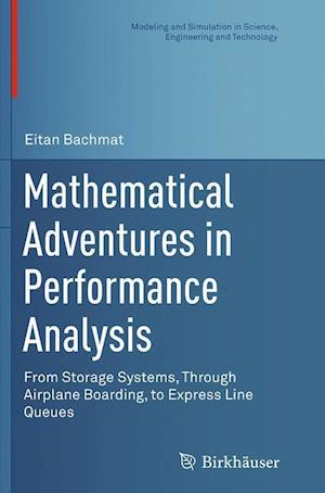 Mathematical Adventures in Performance Analysis