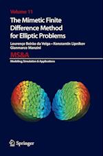 The Mimetic Finite Difference Method for Elliptic Problems